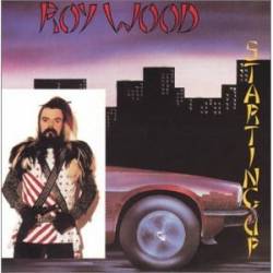 Roy Wood : Starting Up